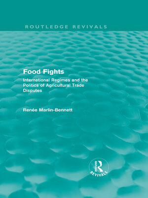 cover image of Food Fights (Routledge Revivals)